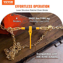 Load image into Gallery viewer, VEVOR Ratchet Chain Binders, 1/4&quot;-5/16&quot;, 2600 lbs Safe Working Load, 4 Pack Load Binder with 2 Grab Hooks, Tie Downs for Transport Chain, Heavy Duty Tow Chain Ratchet Binders for Flatbed Truck Trailer