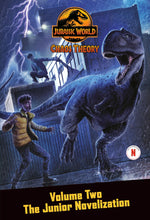 Load image into Gallery viewer, Chaos Theory, Volume Two: The Junior Novelization (Jurassic World)